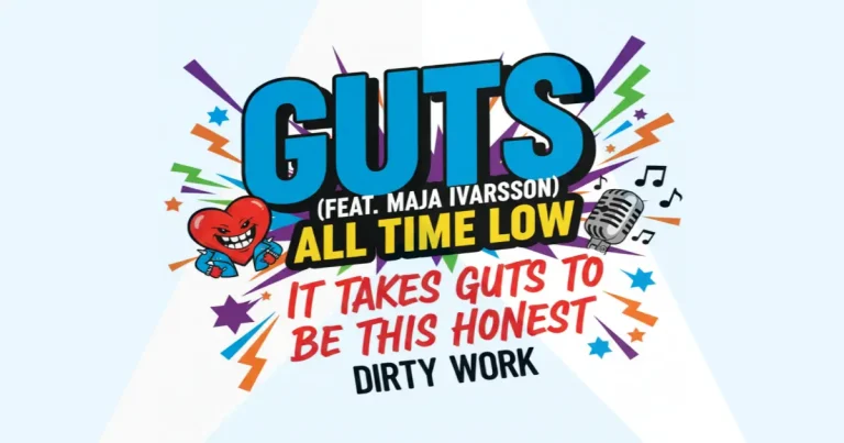 Makna Lagu All Time Low - Guts