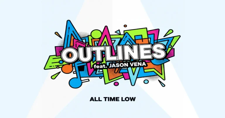 Makna Lagu All Time Low - Outlines