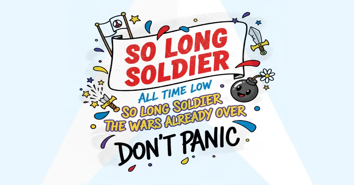 Makna Lagu All Time Low - So Long Soldier