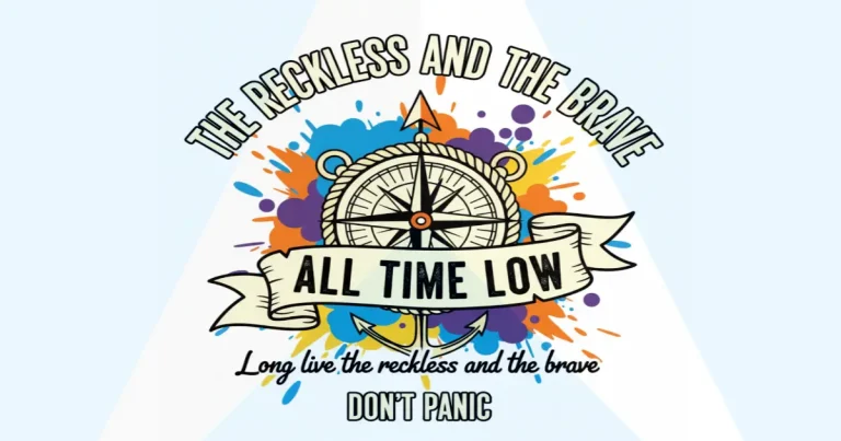 Makna Lagu All Time Low - The Reckless and the Brave