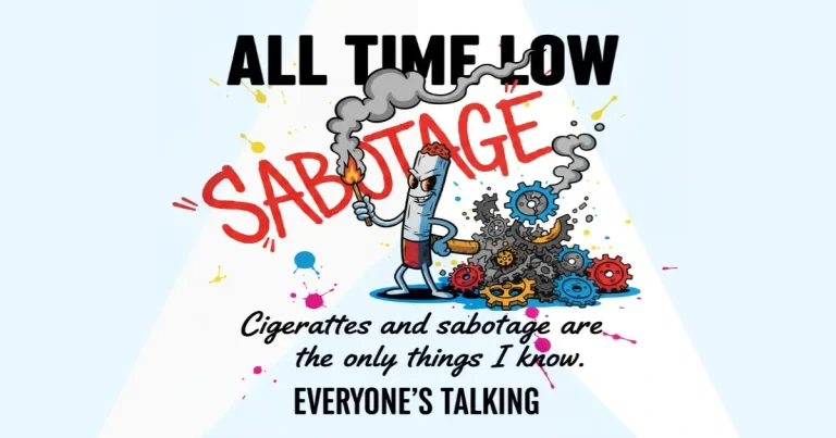 Makna Lagu All Time Low - Cigarettes & Sabotage