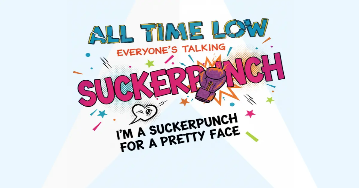Makna Lagu All Time Low - Suckerpunch