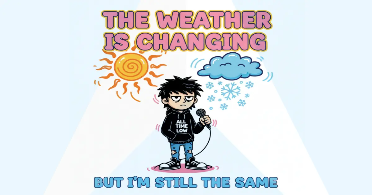 Makna Lagu All Time Low - The Weather