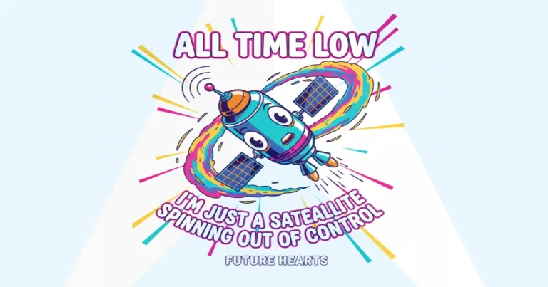 Makna Lagu All Time Low - Satellite