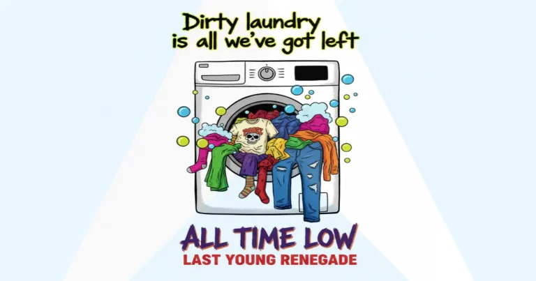 Makna Lagu All Time Low - Dirty Laundry