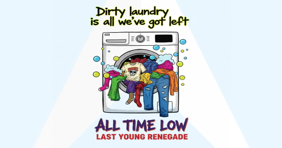 Makna Lagu All Time Low - Dirty Laundry