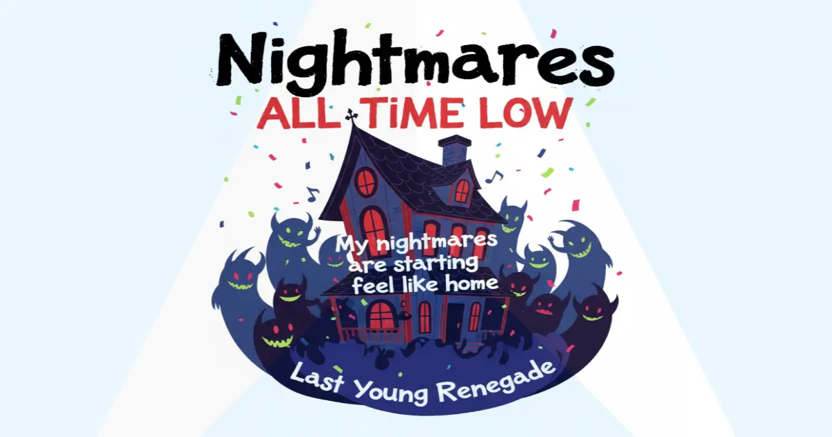 Makna Lagu All Time Low - Nightmares