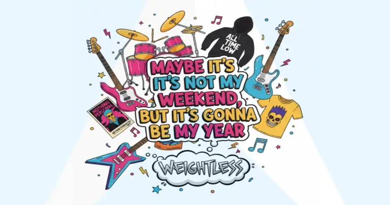 Makna Lagu All Time Low - Weightless