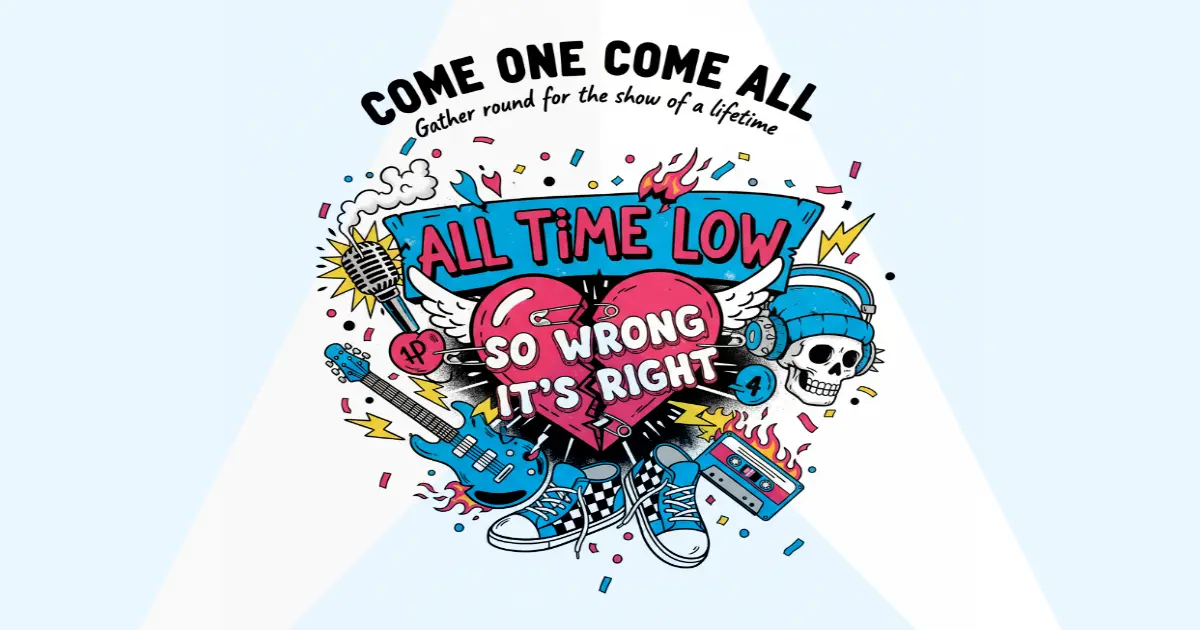 Makna Lagu All Time Low - Come One Come All