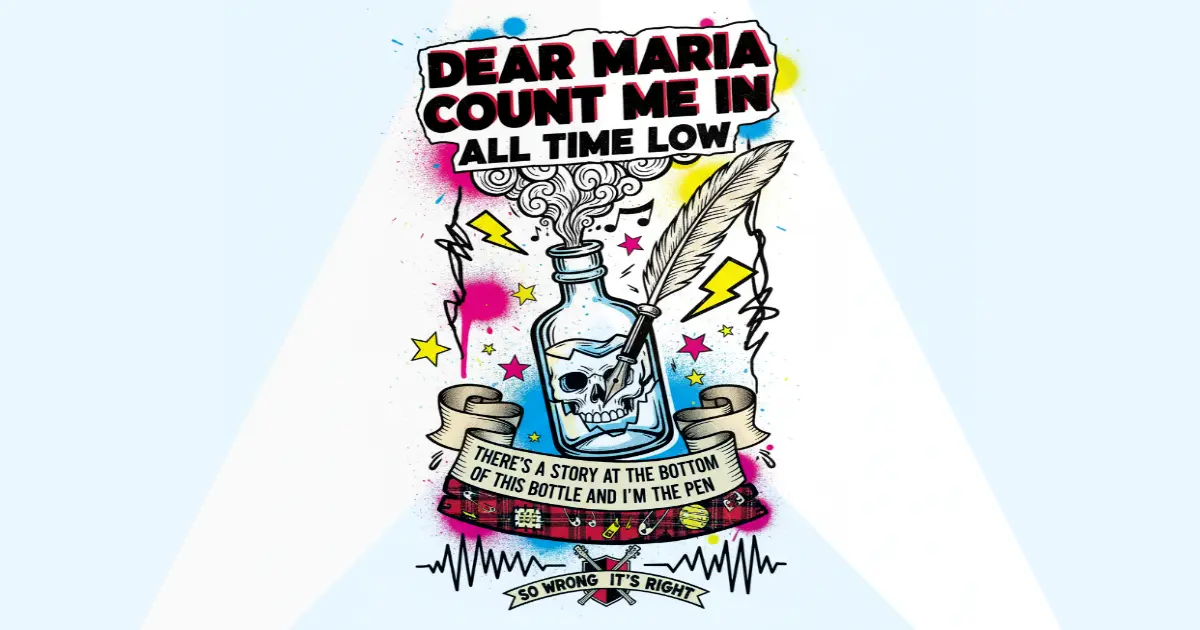 Makna Lagu All Time Low - Dear Maria Count Me In