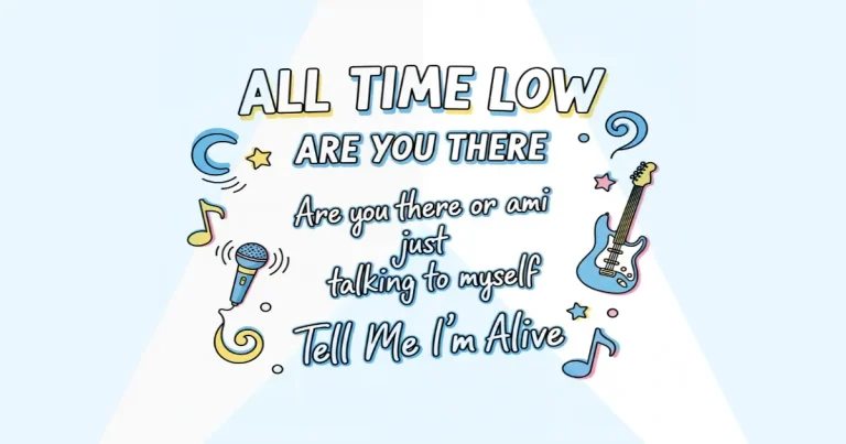 Makna Lagu All Time Low - Are You There