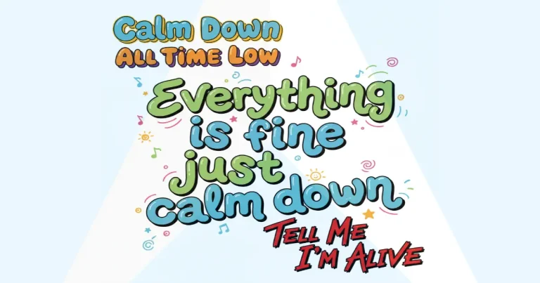Makna Lagu All Time Low - Calm Down