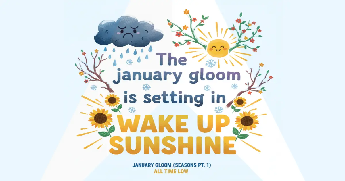 Makna Lagu All Time Low - January Gloom