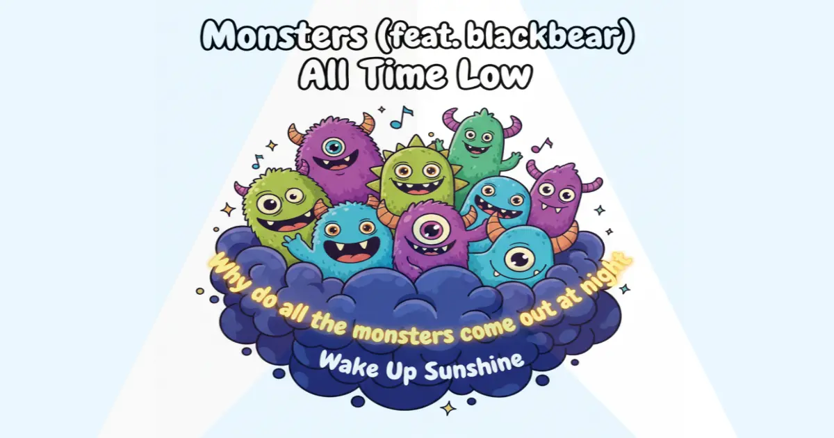 Makna Lagu All Time Low - Monsters