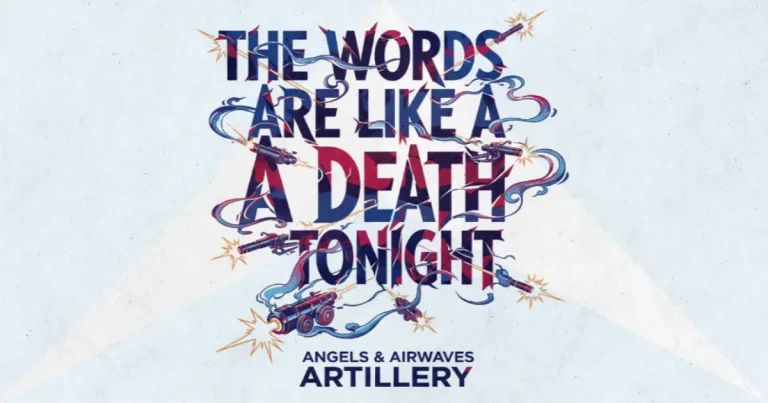 Lirik dan makna lagu Artillery Angels & Airwaves