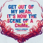 Lirik dan makna lagu Losing My Mind Angels & Airwaves