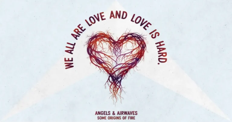 Lirik dan makna lagu Some Origins Of Fire Angels & Airwaves