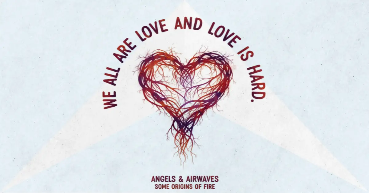 Lirik dan makna lagu Some Origins Of Fire Angels & Airwaves