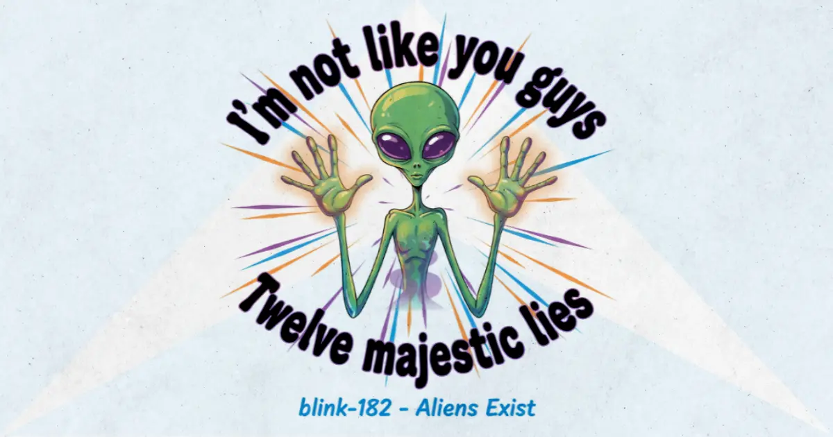 Makna dan lirik lagu Aliens Exist Blink182