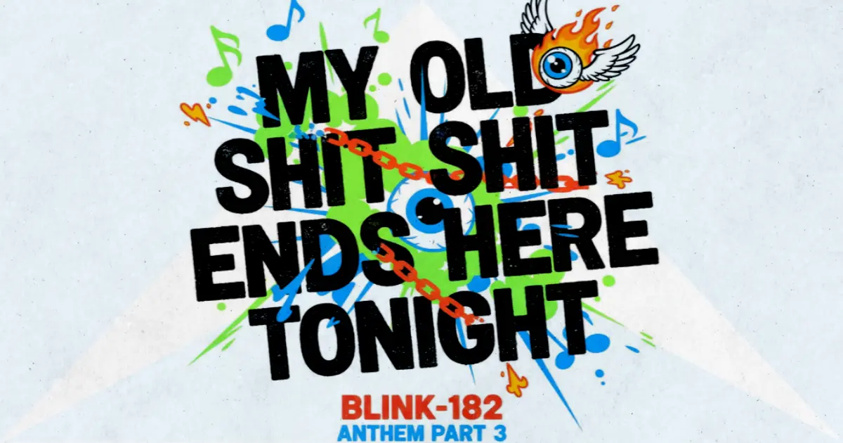 Makna dan lirik lagu ANTHEM PART 3 Blink182