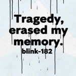 Makna dan lirik lagu Black Rain Blink182