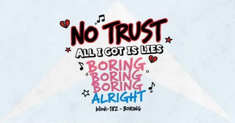 Makna dan lirik lagu Boring Blink182