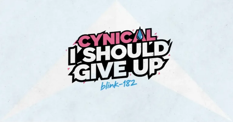 Makna dan lirik lagu Cynical Blink182