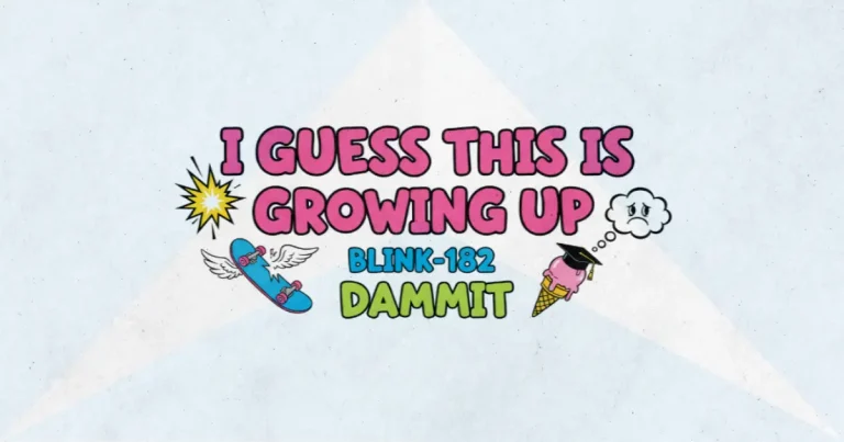 Makna dan lirik lagu Dammit Blink182