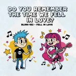 Makna dan lirik lagu FELL IN LOVE Blink182