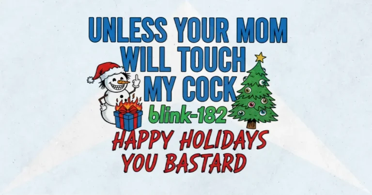 Makna dan lirik lagu Happy Holidays You Bastard Blink182