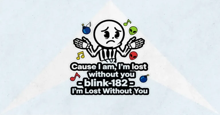 Makna dan lirik lagu I'm Lost Without You Blink182