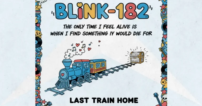 Makna dan lirik lagu Last Train Home Blink182