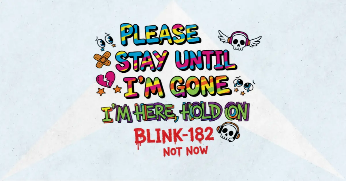 Makna dan lirik lagu Not Now Blink182