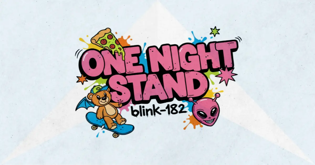 Makna dan lirik lagu ONE NIGHT STAND Blink182
