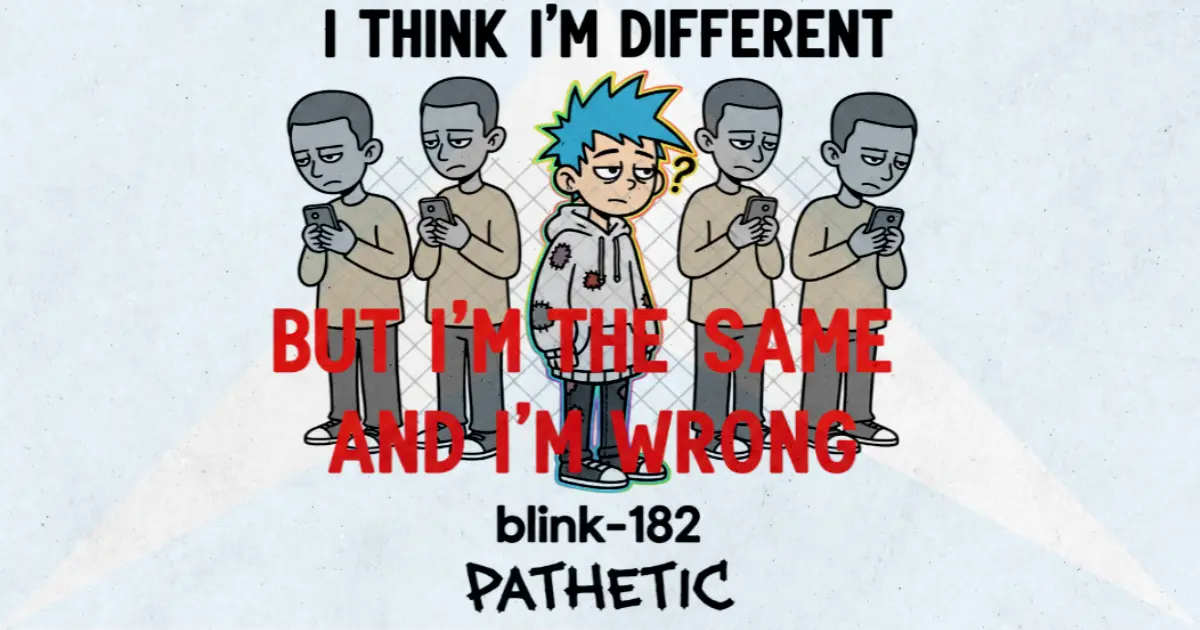 Makna dan lirik lagu Pathetic Blink182