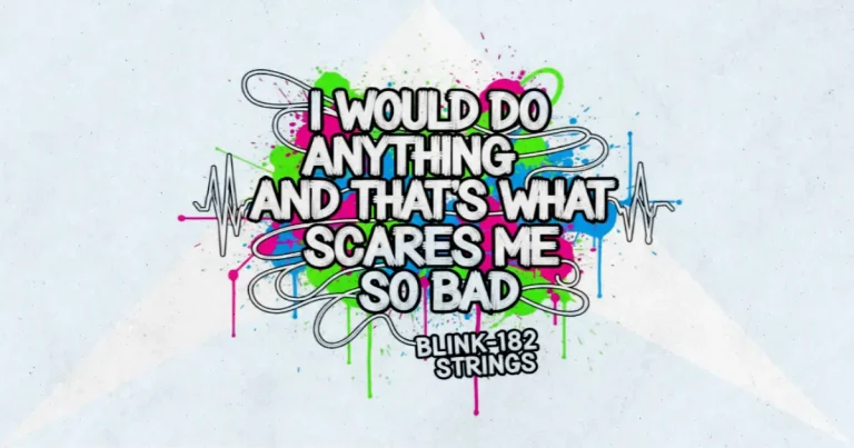 Makna dan lirik lagu Strings Blink182