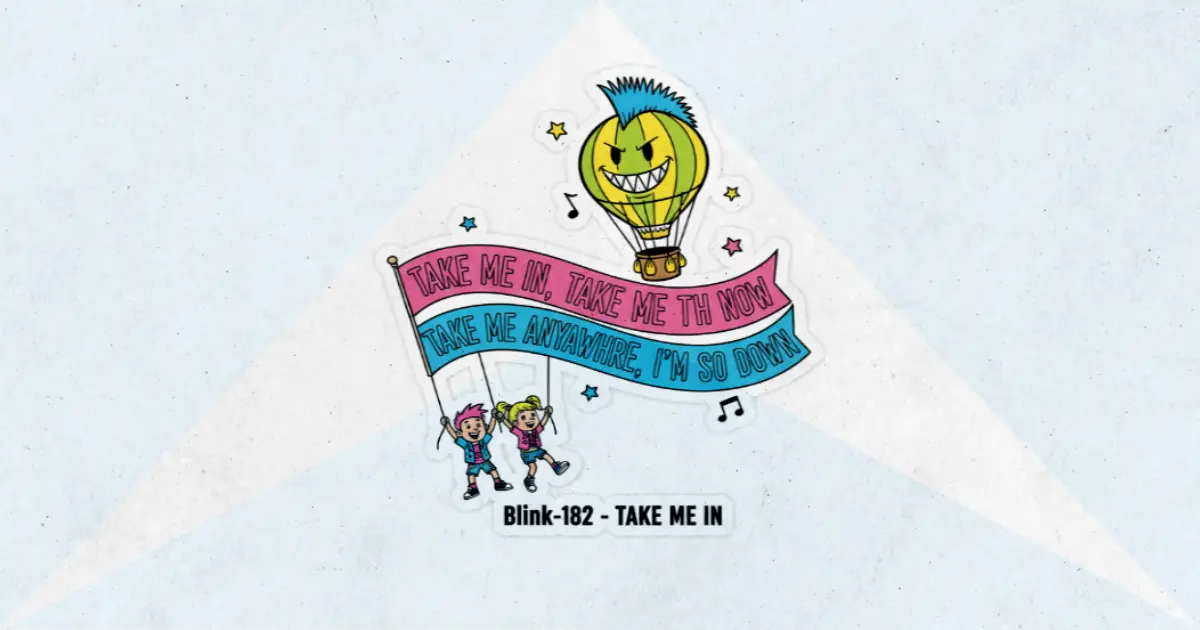 Makna dan lirik lagu TAKE ME IN Blink182