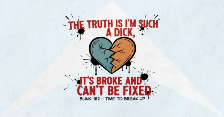Makna dan lirik lagu Time To Break Up Blink182