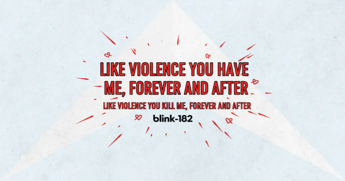 Makna dan lirik lagu Violence Blink182