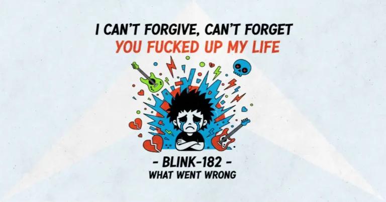 Makna dan lirik lagu What Went Wrong Blink182
